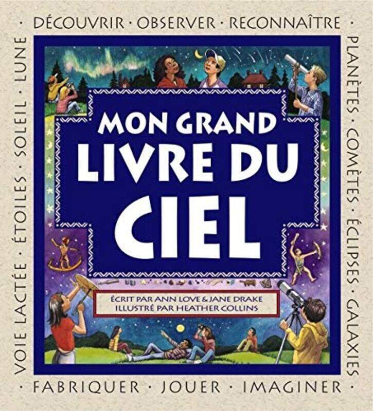 

Mon grand livre du ciel,Paperback,By:Ann Love