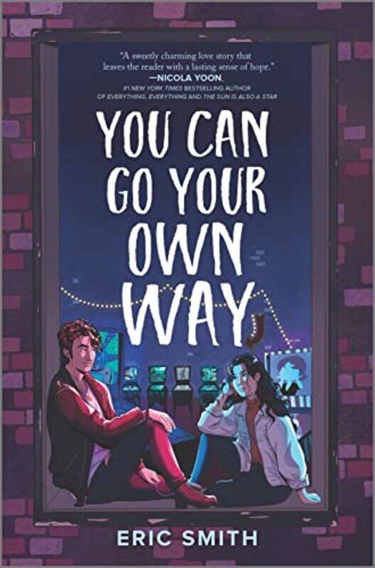 

You Can Go Your Own Way by Eric Smith-Hardcover