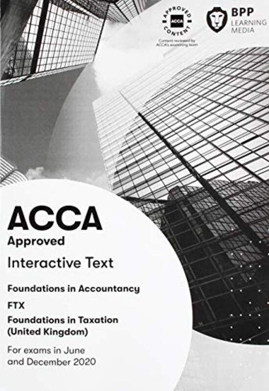 

FIA Foundations in Taxation FTX FA2019 by BPP Learning Media-Paperback
