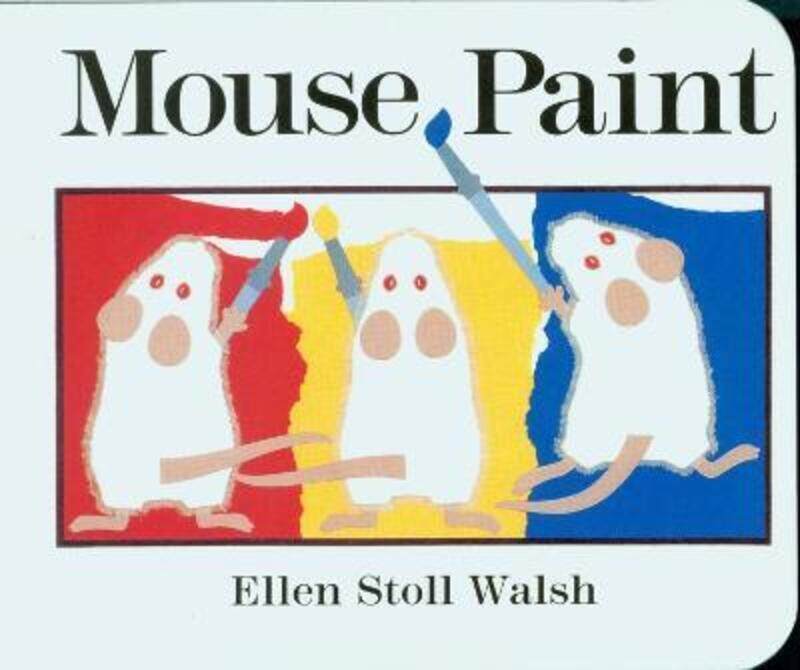 

Mouse Paint.paperback,By :Walsh, Ellen Stoll