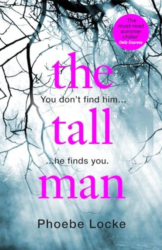

The Tall Man by Phoebe Locke-Paperback