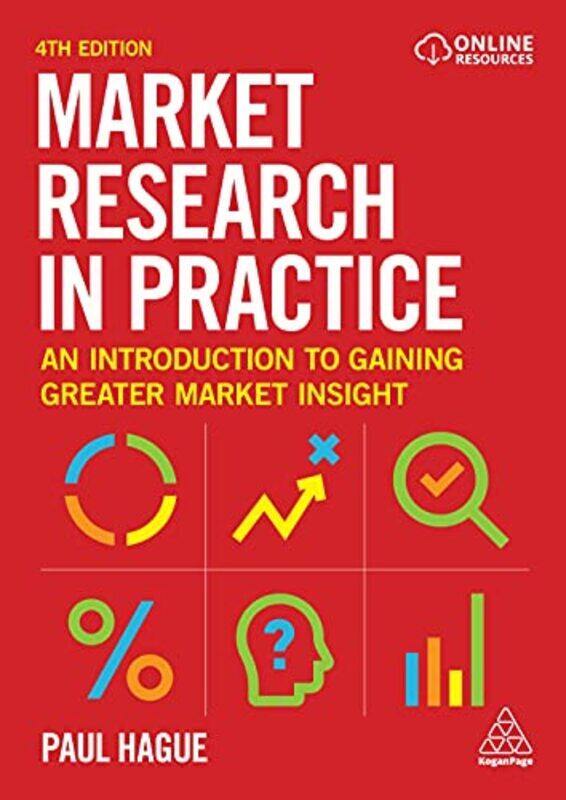 

Market Research in Practice by Paul Hague-Paperback