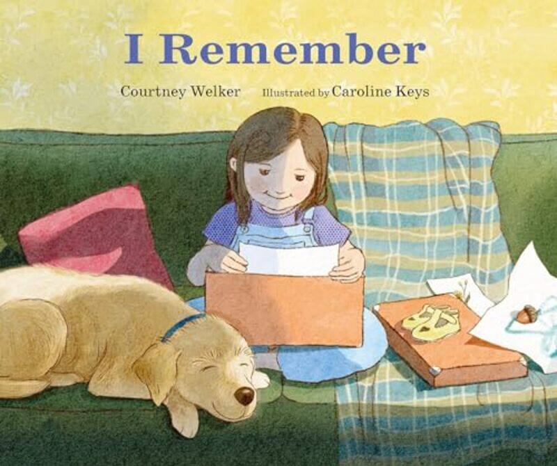 

I Remember by Courtney WelkerCaroline Keys-Hardcover