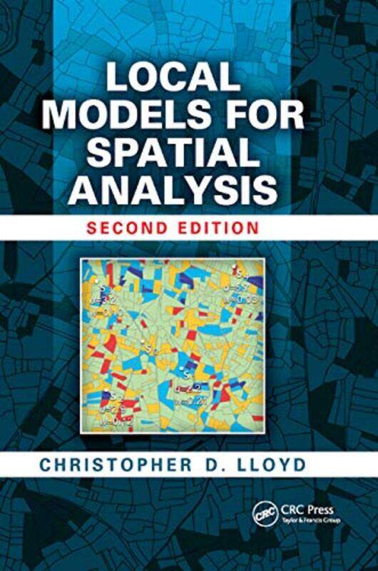 

Local Models for Spatial Analysis by S Garnett Russell-Paperback