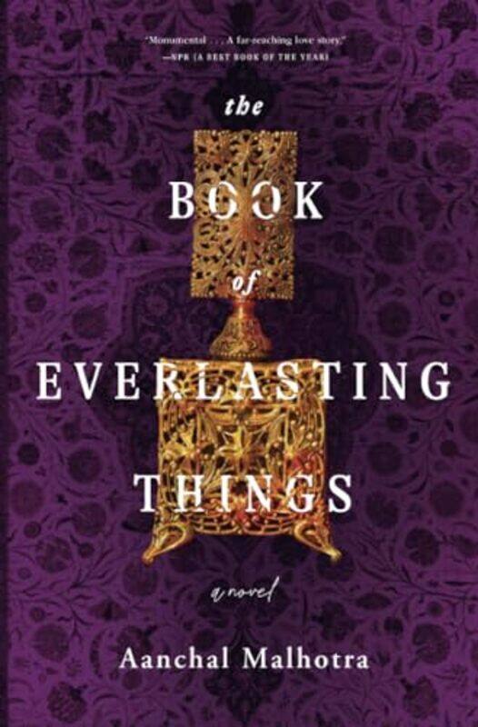 

The Book of Everlasting Things by Aanchal Malhotra-Paperback
