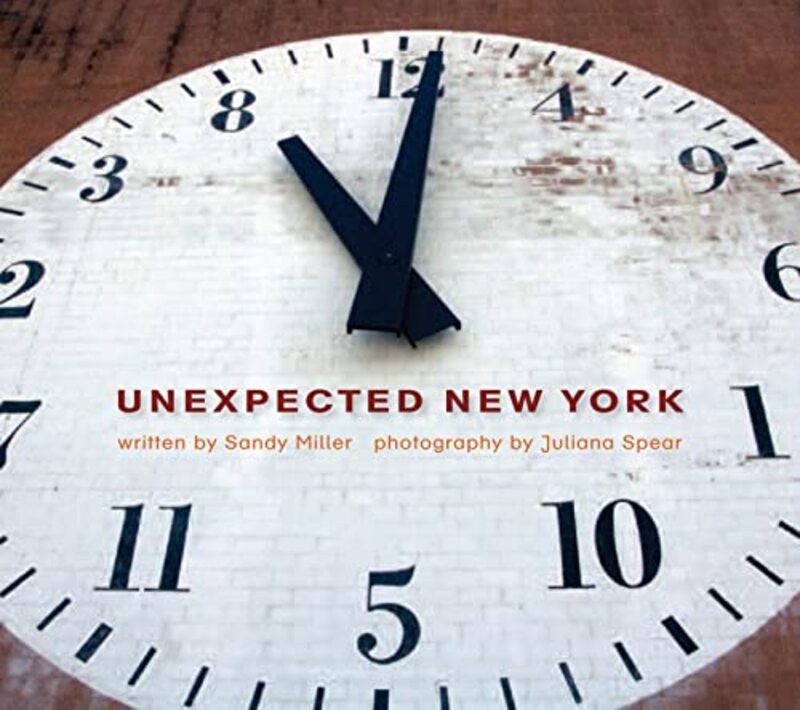 Unexpected New York , Paperback by Miller, Sandy - Spear, Juliana