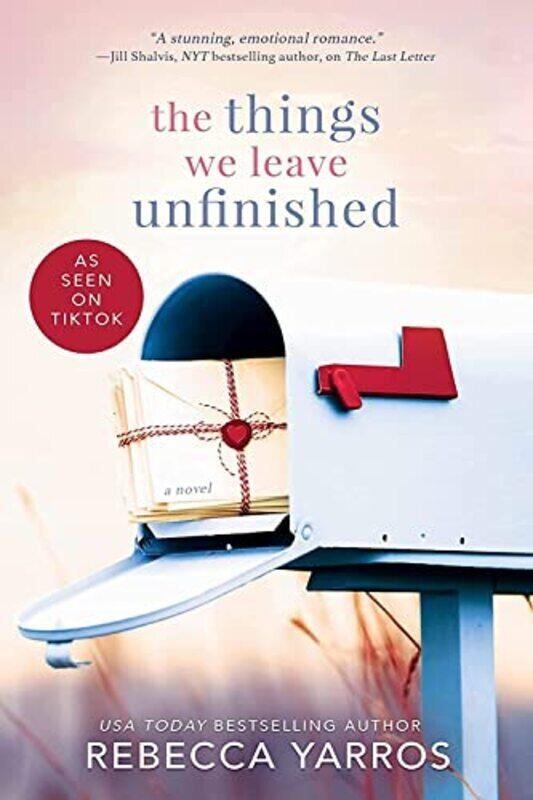 

The Things We Leave Unfinished,Paperback,By:Yarros, Rebecca