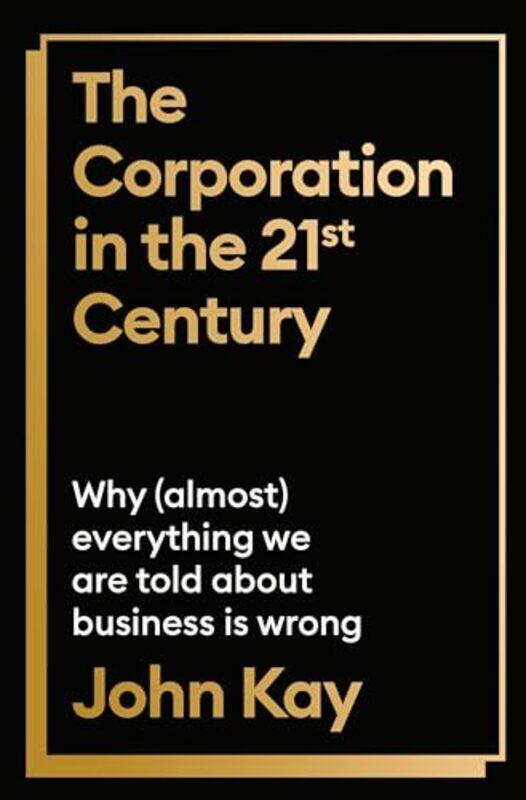 

Real Business by John Kay..Hardcover