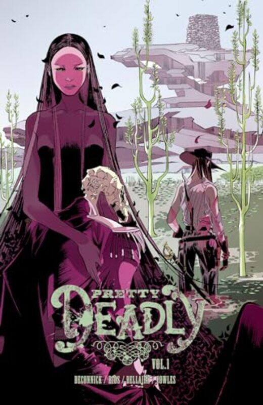 

Pretty Deadly Volume 1 The Shrike by Kelly Sue De Connick-Paperback