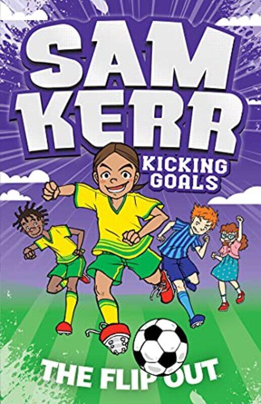 

The Flip Out by Sam KerrFiona HarrisAki Fukuoka-Paperback