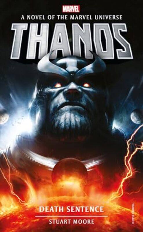 

Marvel novels Thanos Death Sentence by Stuart Moore-Paperback