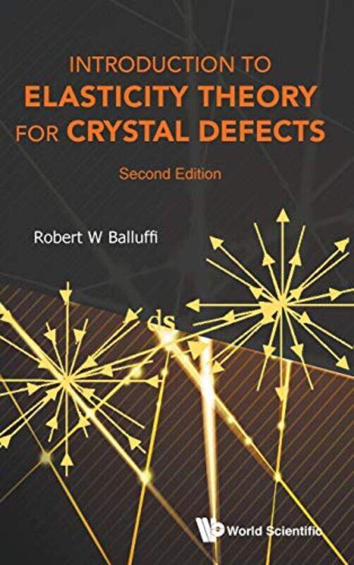 

Introduction To Elasticity Theory For Crystal Defects by Dave Author Bookless-Hardcover