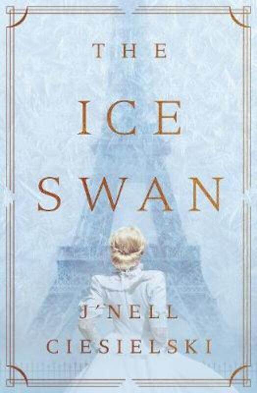 

The Ice Swan.paperback,By :Ciesielski, J'nell