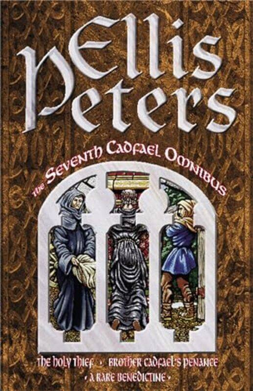 

The Seventh Cadfael Omnibus by Ellis Peters-Paperback