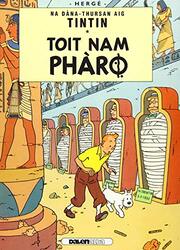 Tintin Toit Nam Pharo Gaelic by HergeGillebride Mac Illemhaoil-Paperback