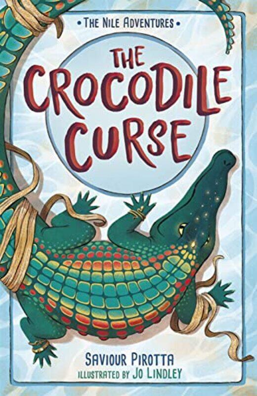 

The Crocodile Curse by Saviour PirottaJo Lindley-Paperback