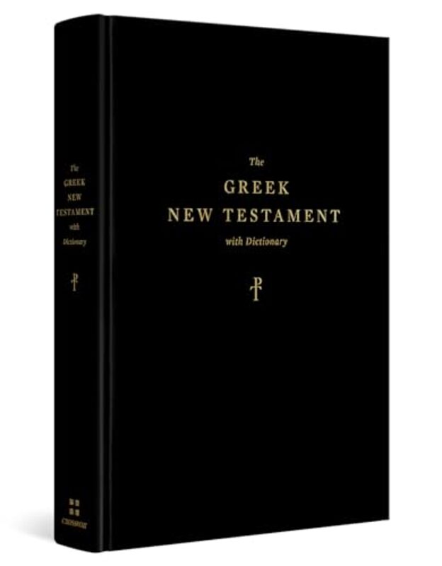 

The Greek New Testament Produced at Tyndale House Cambridge with Dictionary Hardcover by Martin Lewis-Hardcover