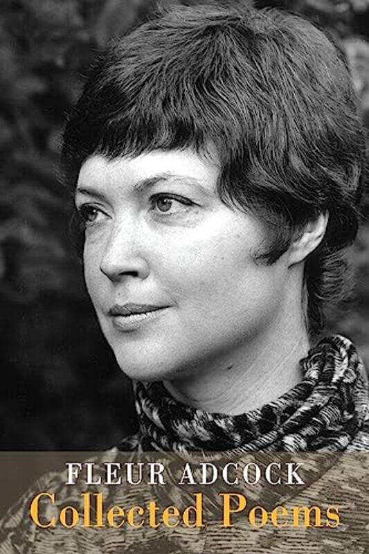 

Collected Poems by Fleur Adcock-Paperback