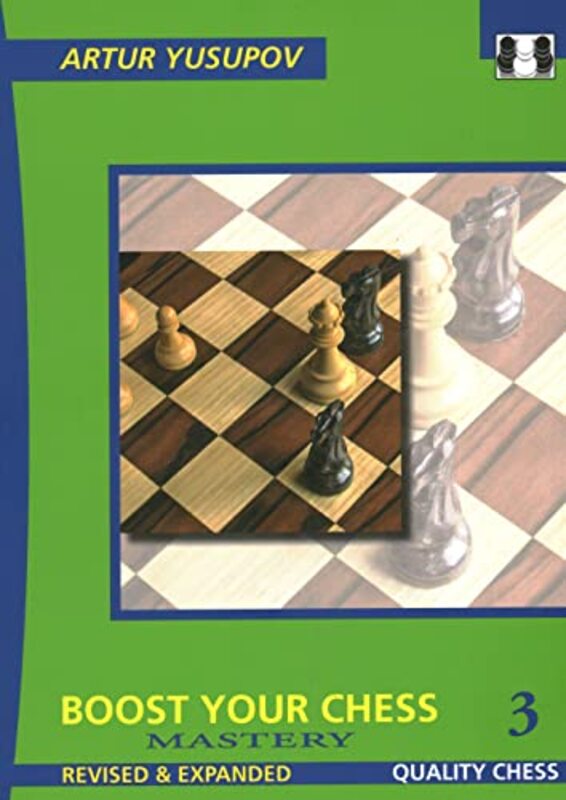 Boost Your Chess 3: Mastery,Paperback by Yusupov, Artur