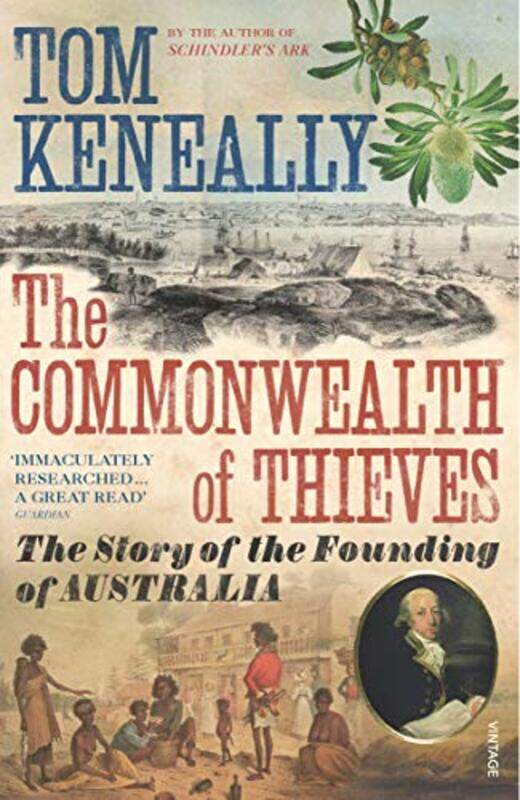 

The Commonwealth of Thieves by Thomas Keneally-Paperback