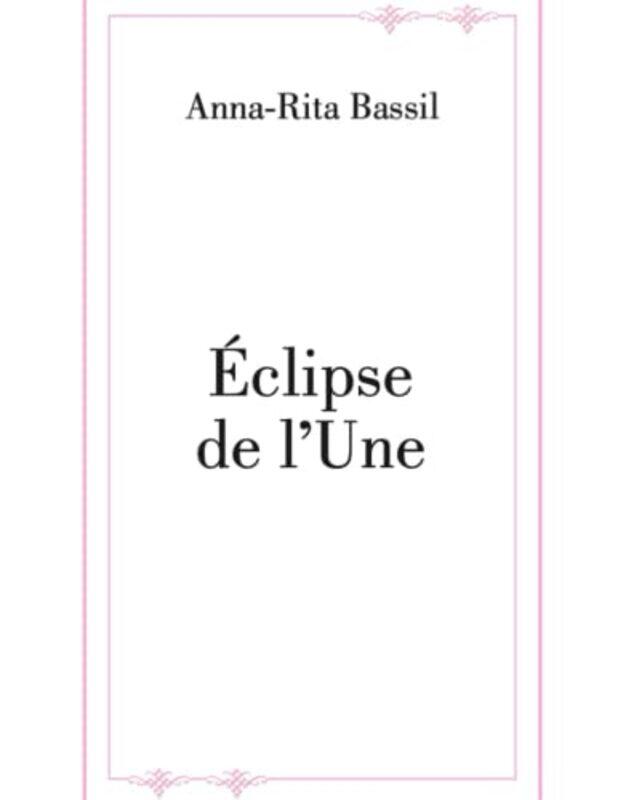 

Eclipse De Lune by Anna-Rita Bassil , Paperback