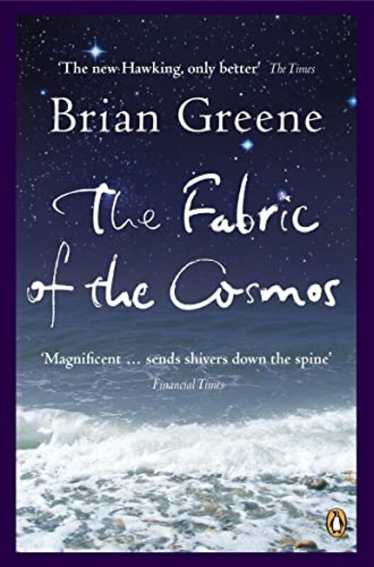 The Fabric of the Cosmos Penguin Press Science S by Brian Greene Paperback