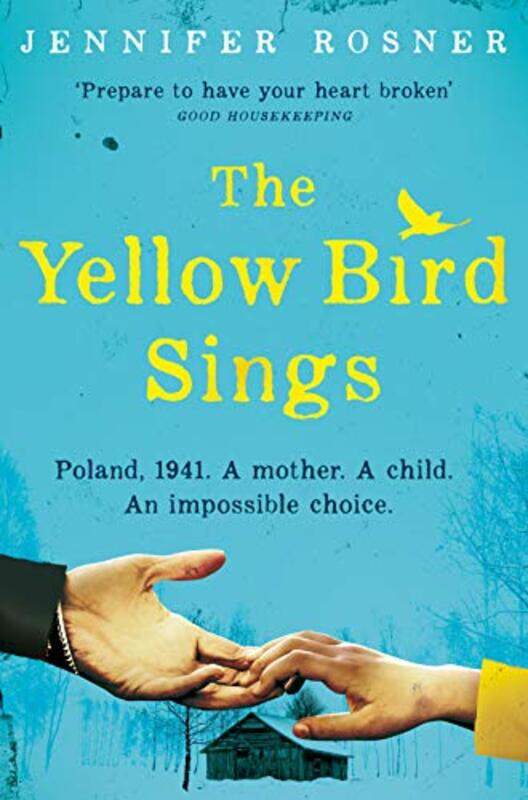 

The Yellow Bird Sings by Jennifer Rosner-Paperback