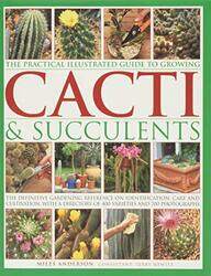 Practical Illustrated Guide to Growing Cacti & Succulents by Emilie Dufresne-Hardcover