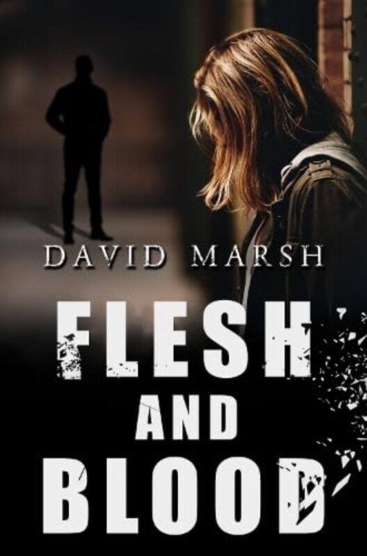 

Flesh And Blood by David Marsh-Paperback