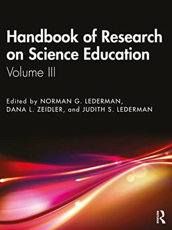 

Handbook of Research on Science Education by Norman G LedermanDana L ZeidlerJudith S Lederman-Paperback