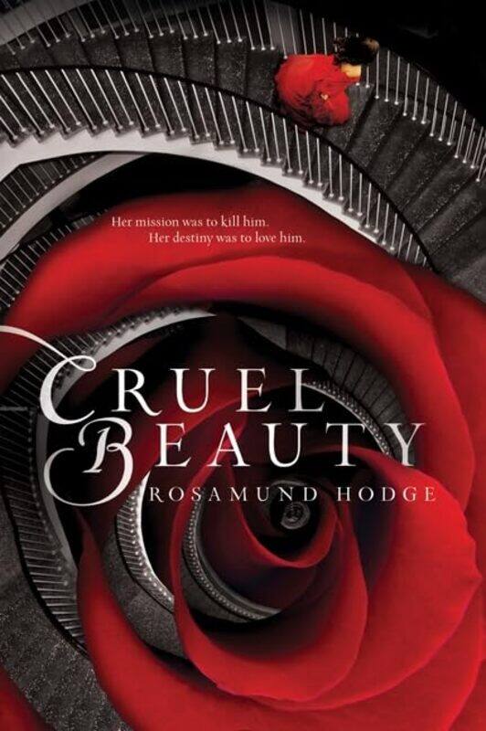 

Cruel Beauty by Rosamund Hodge-Paperback