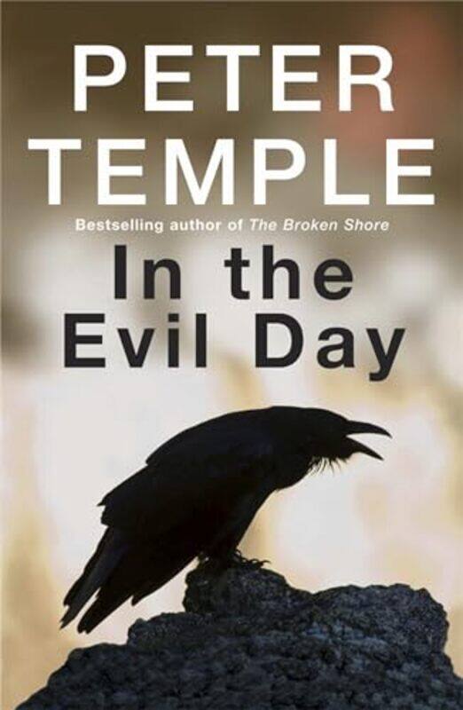 

In The Evil Day by Peter Temple-Paperback