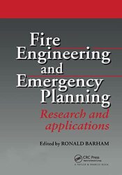 Fire Engineering and Emergency Planning: Research and applications , Paperback by Barham, R.
