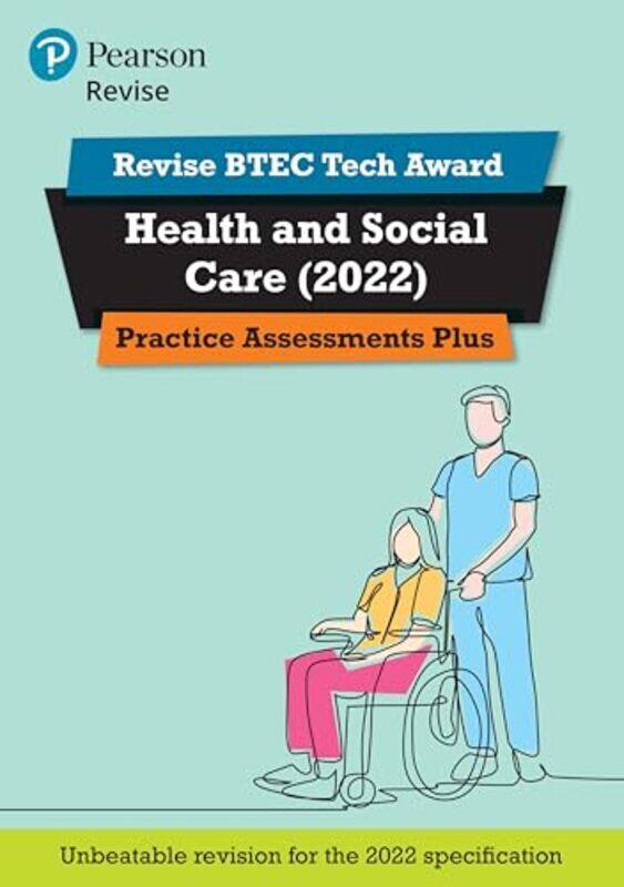 

Pearson REVISE BTEC Tech Award Health and Social Care Practice Plus for 2025 and 2026 exams by Hogin McMurtrie-Paperback