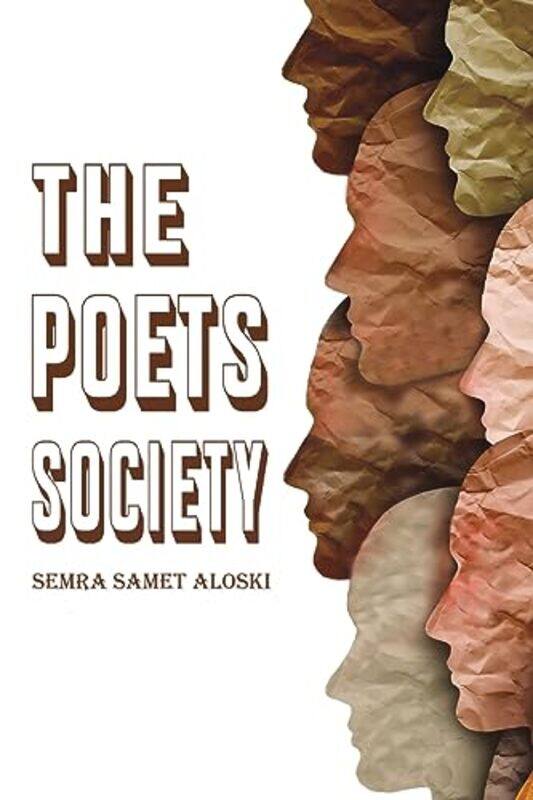 

The Poets Society by Semra Samet Aloski-Paperback