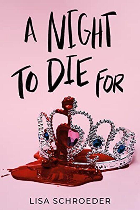 

A Night to Die For,Paperback by Schroeder, Lisa