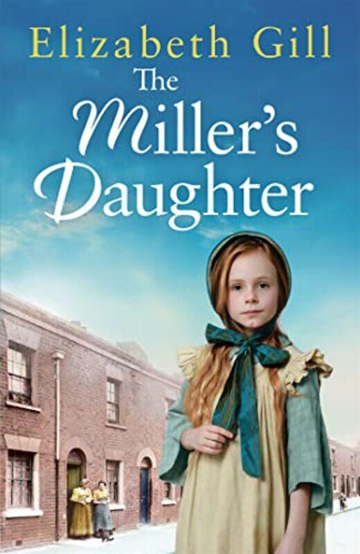 

The Millers Daughter by Elizabeth Gill-Paperback