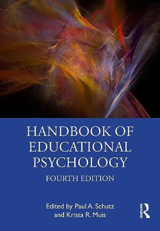 

Handbook of Educational Psychology by Paul A SchutzKrista R Muis-Paperback