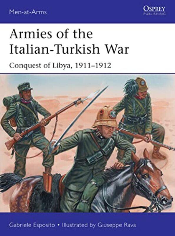 

Armies of the ItalianTurkish War by Gabriele EspositoGiuseppe Illustrator Rava-Paperback