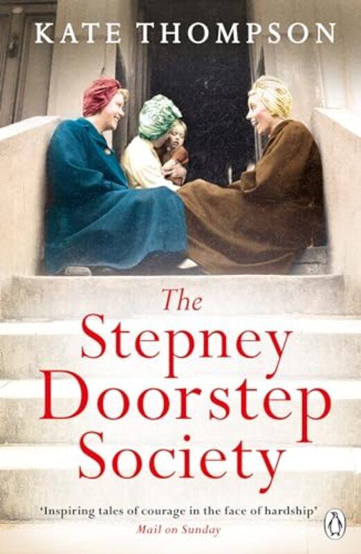 

The Stepney Doorstep Society by Kate Thompson-Paperback