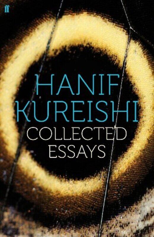 

Collected Essays, Paperback Book, By: Hanif Kureishi