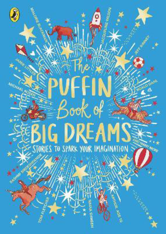 

The Puffin Book of Big Dreams, Hardcover Book, By: Puffin
