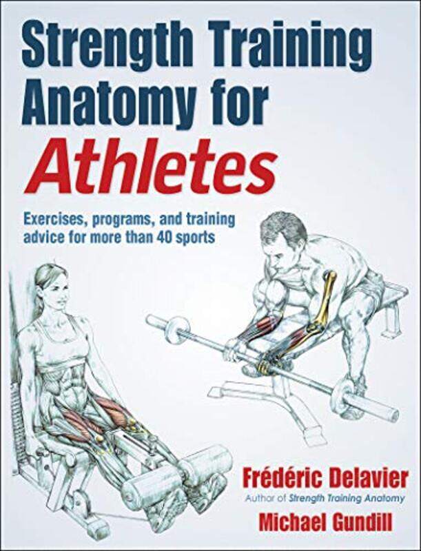 

Strength Training Anatomy for Athletes by Sarah Drasner-Paperback