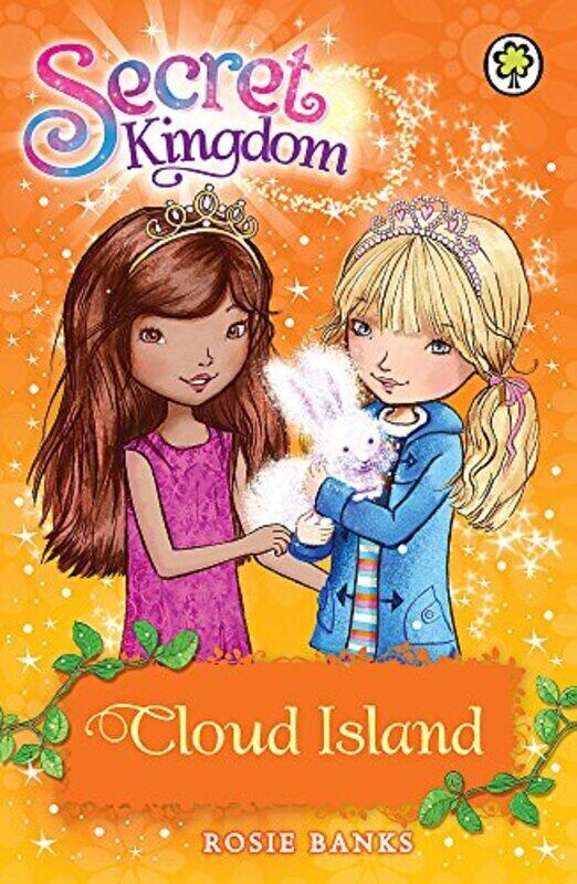 

Secret Kingdom: 3: Cloud Island Paperback by Rosie Banks