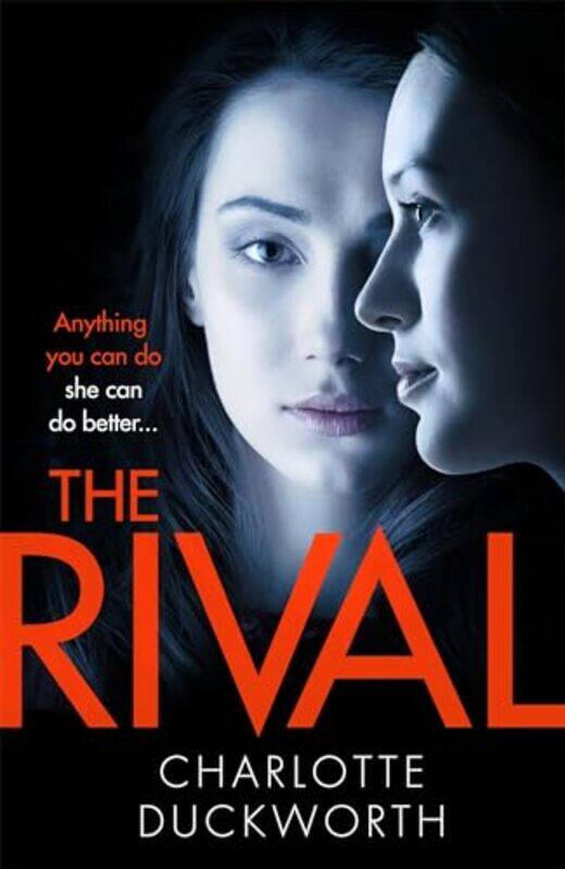 

The Rival by Charlotte Duckworth-Hardcover
