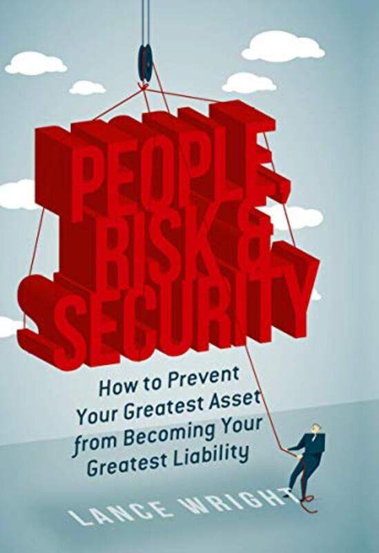 

People Risk and Security by Lance Wright-Hardcover