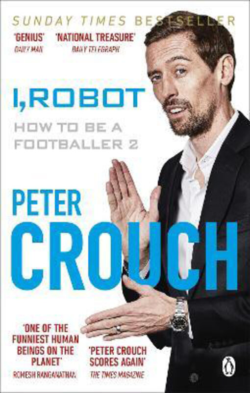 I, Robot: How to Be a Footballer 2, Paperback Book, By: Peter Crouch