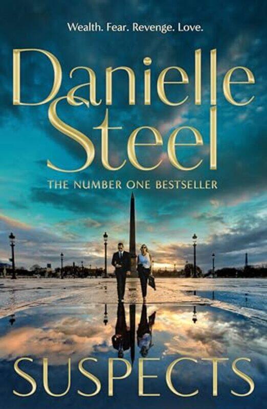 

Suspects The Thrilling New Drama From The Worlds Number 1 Storyteller by Steel, Danielle - Hardcover