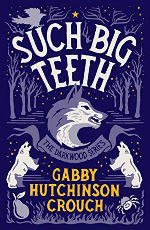 

Such Big Teeth by Gabby Hutchinson Crouch-Paperback