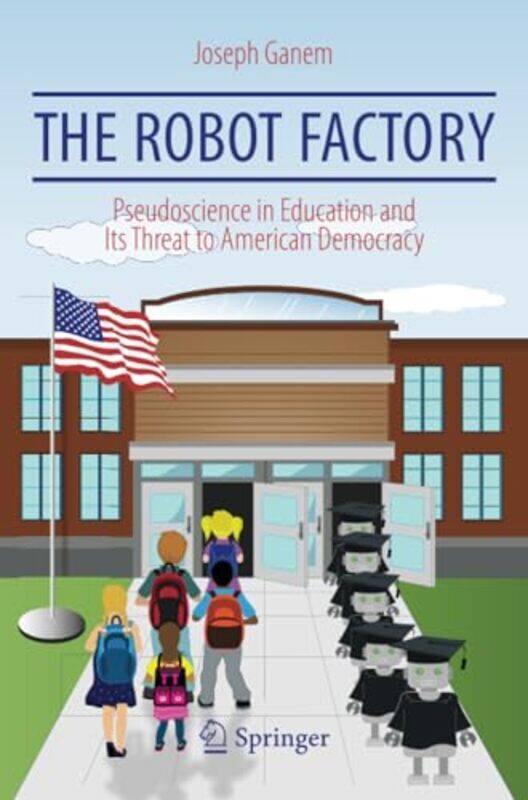 

The Robot Factory by Joseph Ganem-Paperback